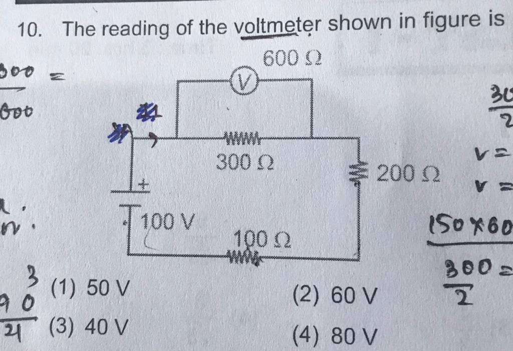 10. The reading of the voltmeter shown in figure is Filo