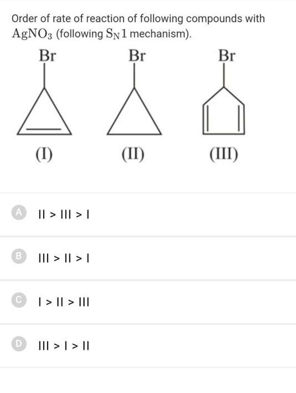 order-of-rate-of-reaction-of-following-compounds-with-agno3-following-s