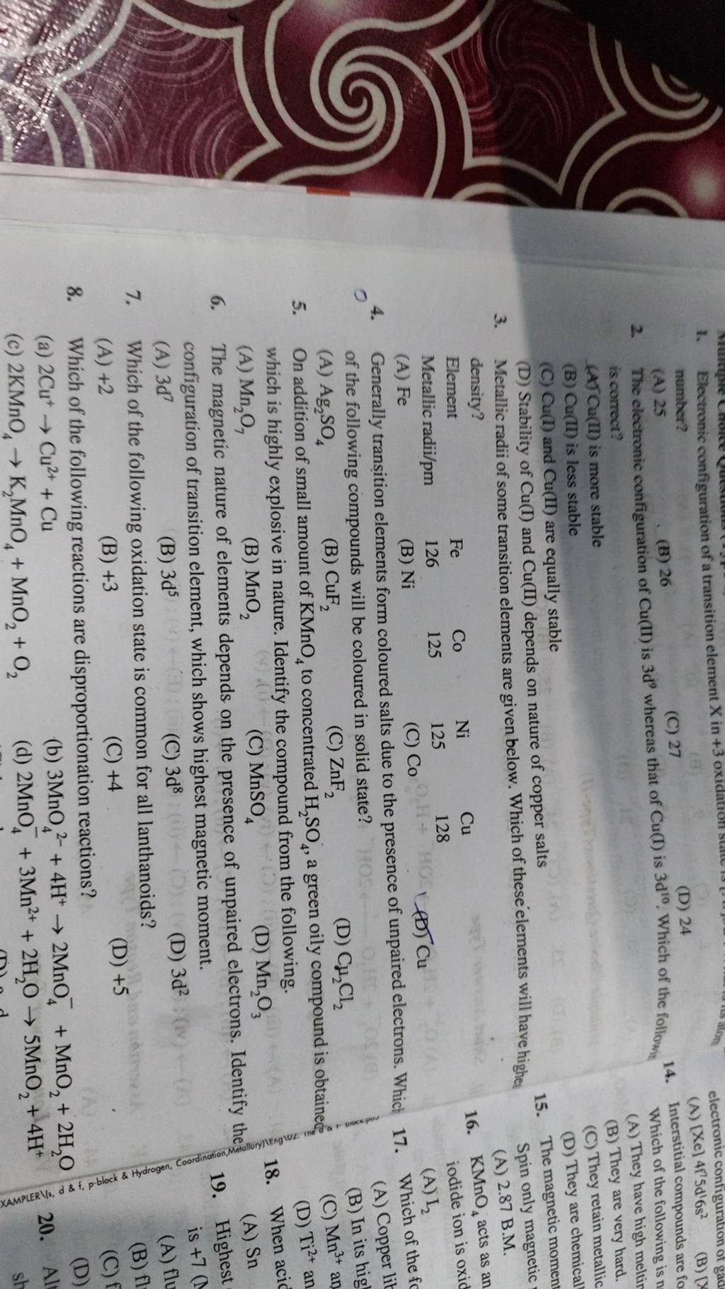 Metallic radii of some transition elements are given below. Which of thes..