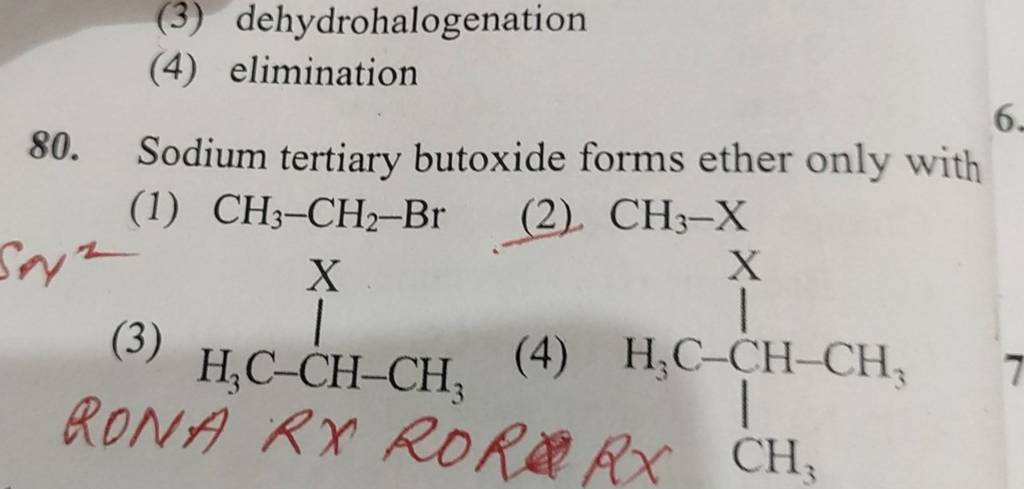 Sodium tertiary butoxide forms ether only with | Filo