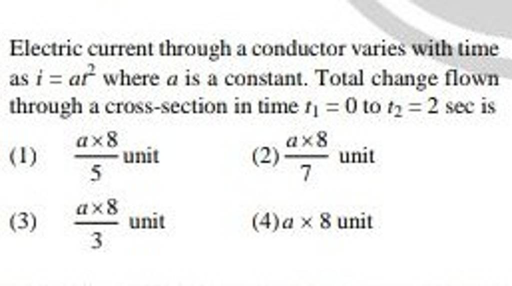 Electric Current Through A Conductor Varies With Time As I at2 Where A Is electric-current-through-a-conductor-varies-with-time-as-i-at2-where-a-is