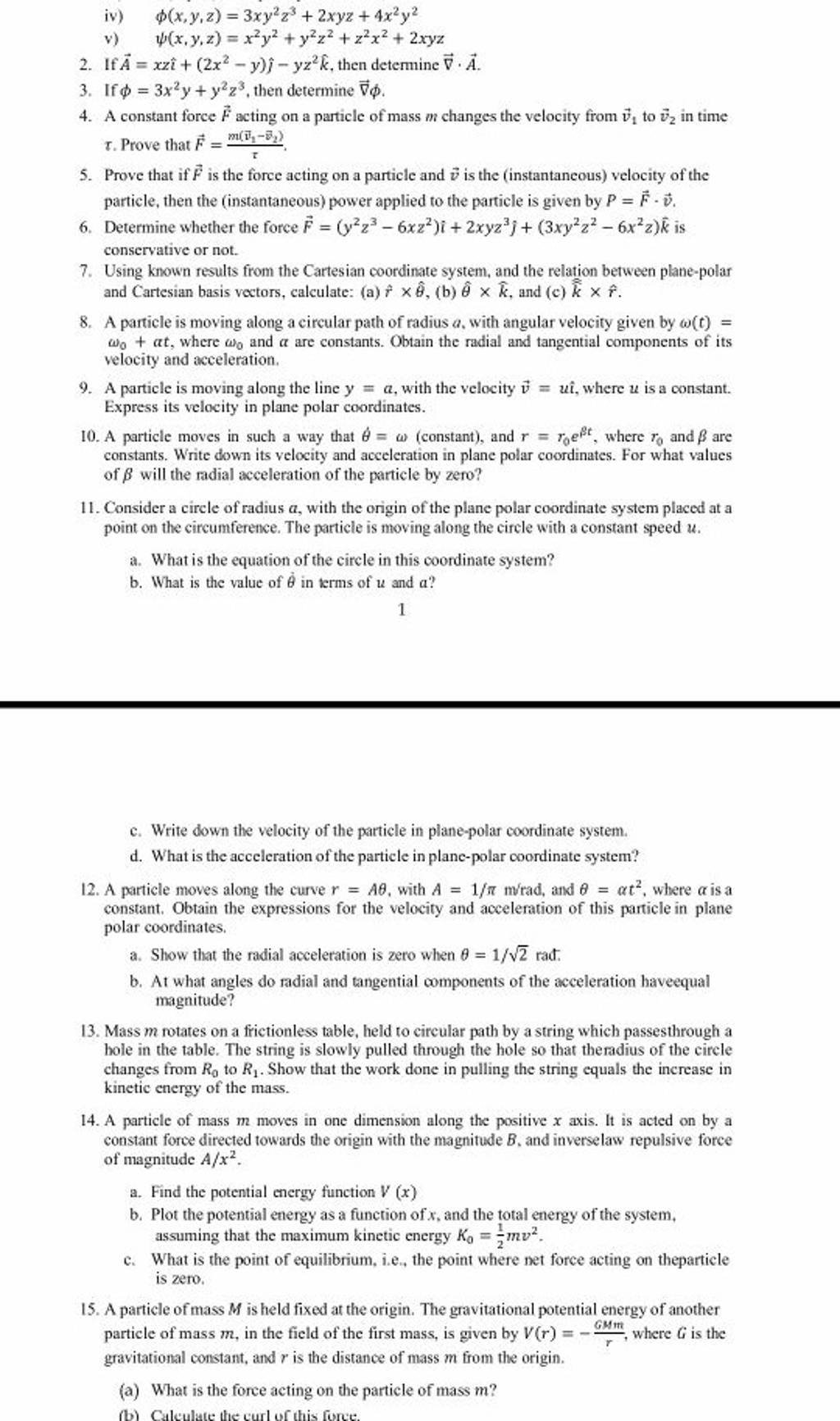 A particle moves along the curve r=Aθ, with A=1/πmrad, and θ=αt2, where α..