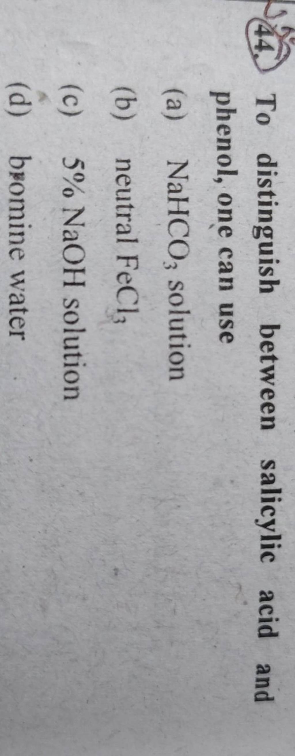 To distinguish between salicylic acid and phenol, one can use Filo