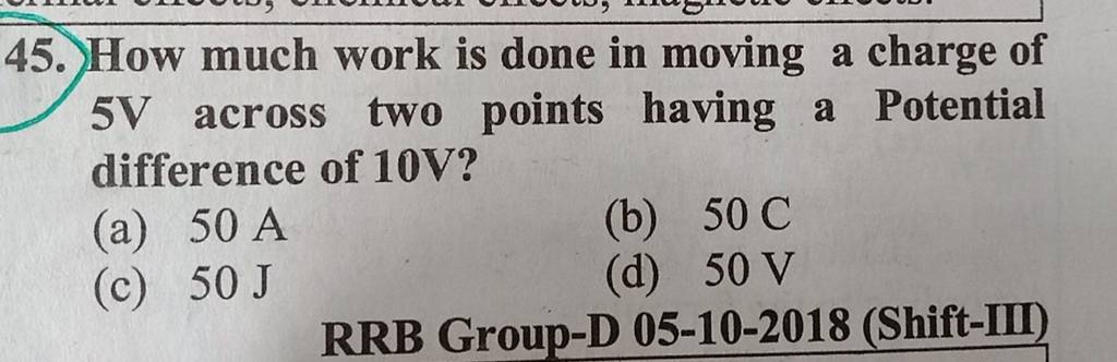 How Much Work Is Done In Moving A Charge Of 5 V Across Two Points Having