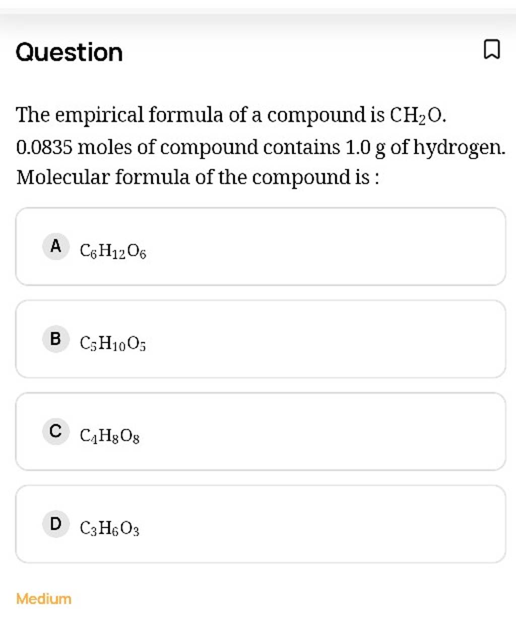 Question The empirical formula of a compound is CH2 O. 0.0835 moles of co..