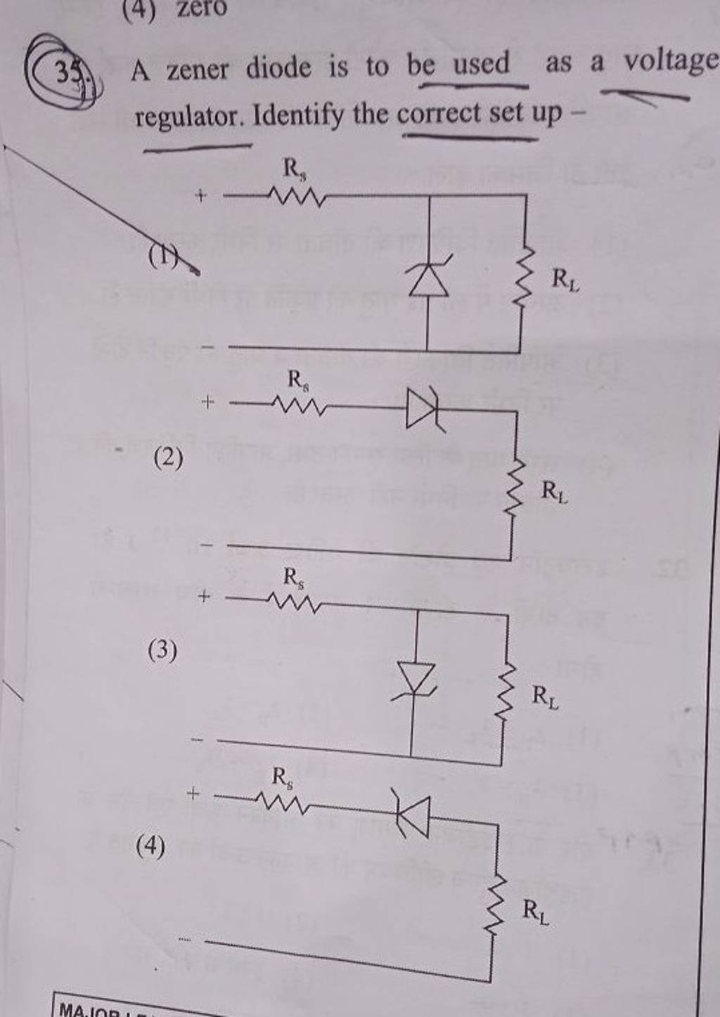 35.) A zener diode is to be used as a voltage regulator. Identify the cor..