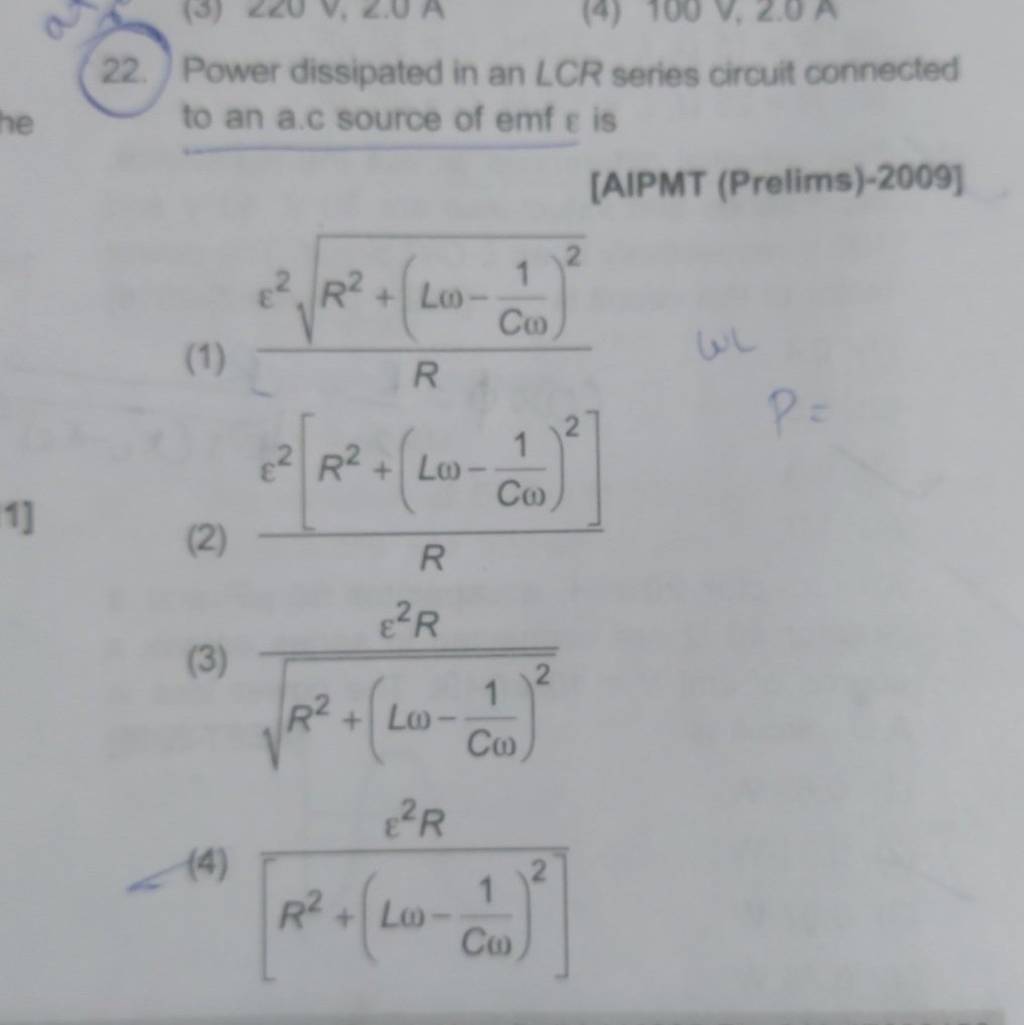 22. Power dissipated in an LCR series circuit connected to an a.c sour