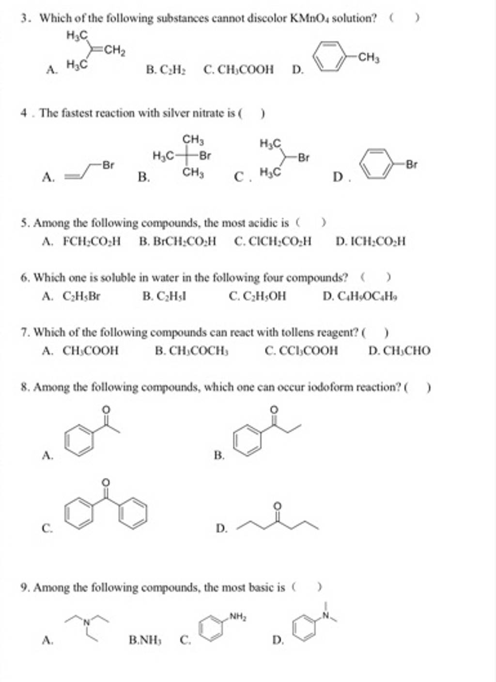 Which of the following compounds can react with tollens reagent? ( )..