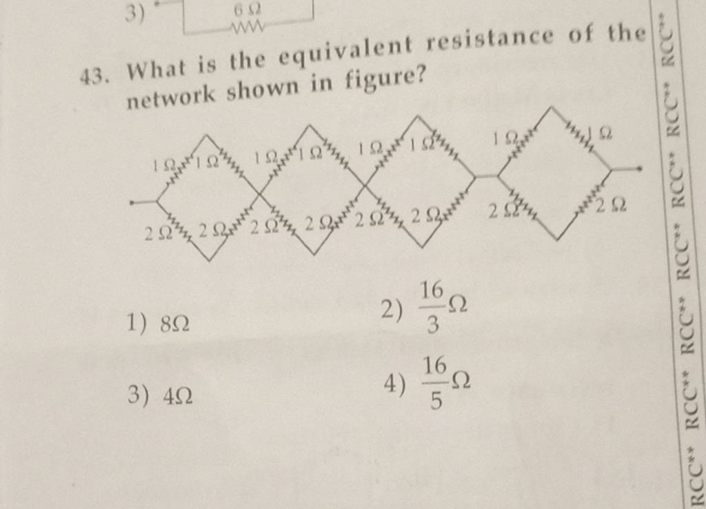 What is the equivalent resistance of the network shown in figure? Filo