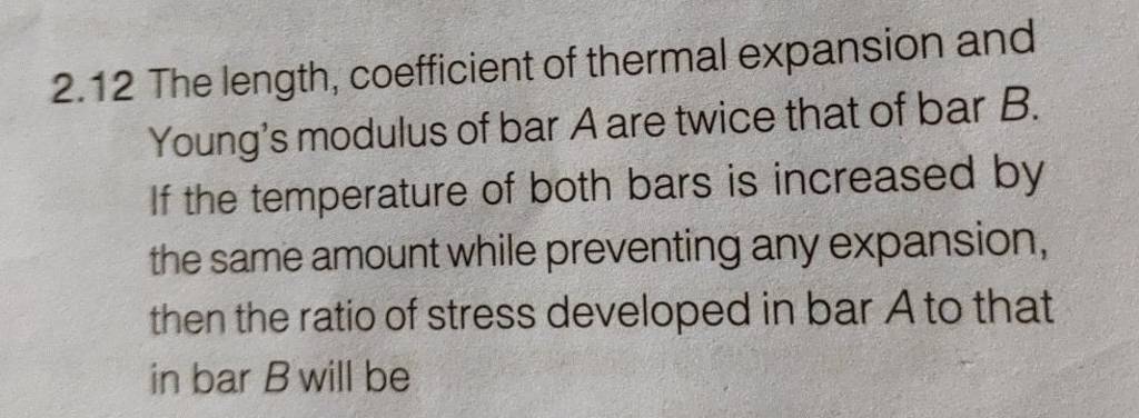 2.12 The Length, Coefficient Of Thermal Expansion And Young's Modulus Of