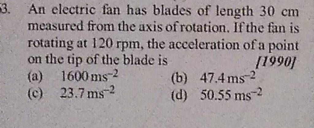 3-an-electric-fan-has-blades-of-length-30-cm-measured-from-the-axis-of-r