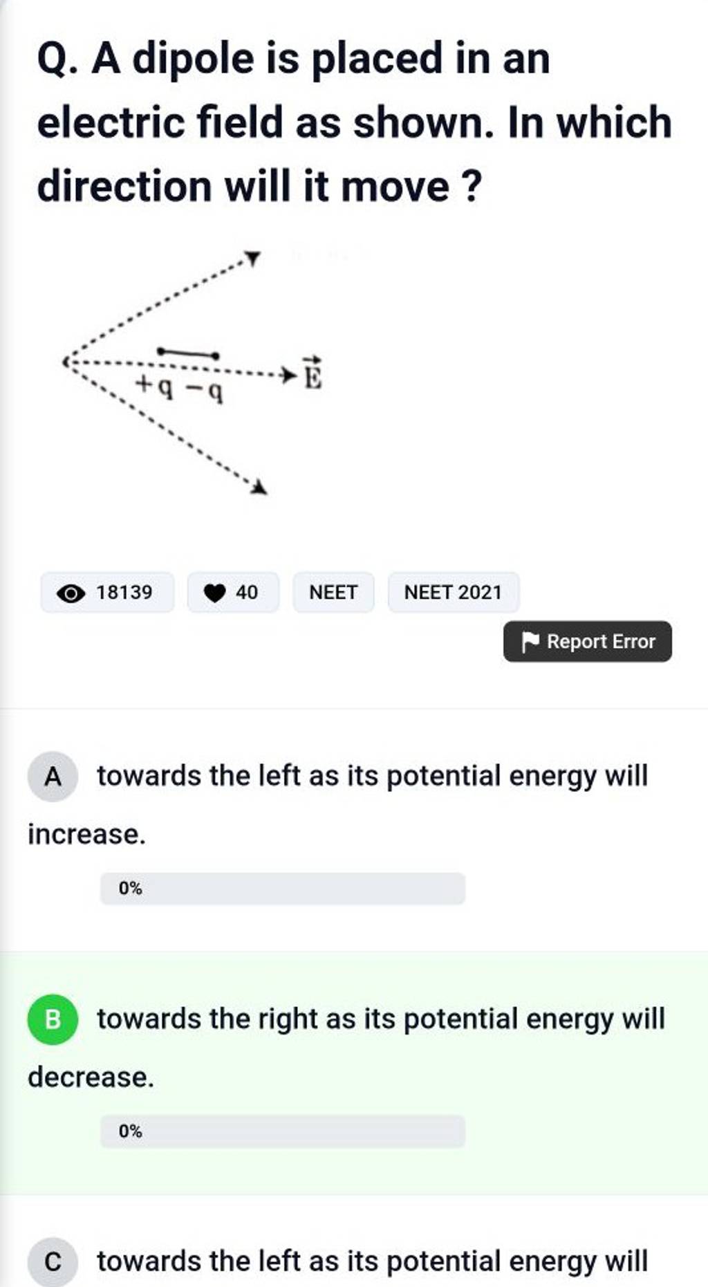 Q. A dipole is placed in an electric field as shown. In which direction w..