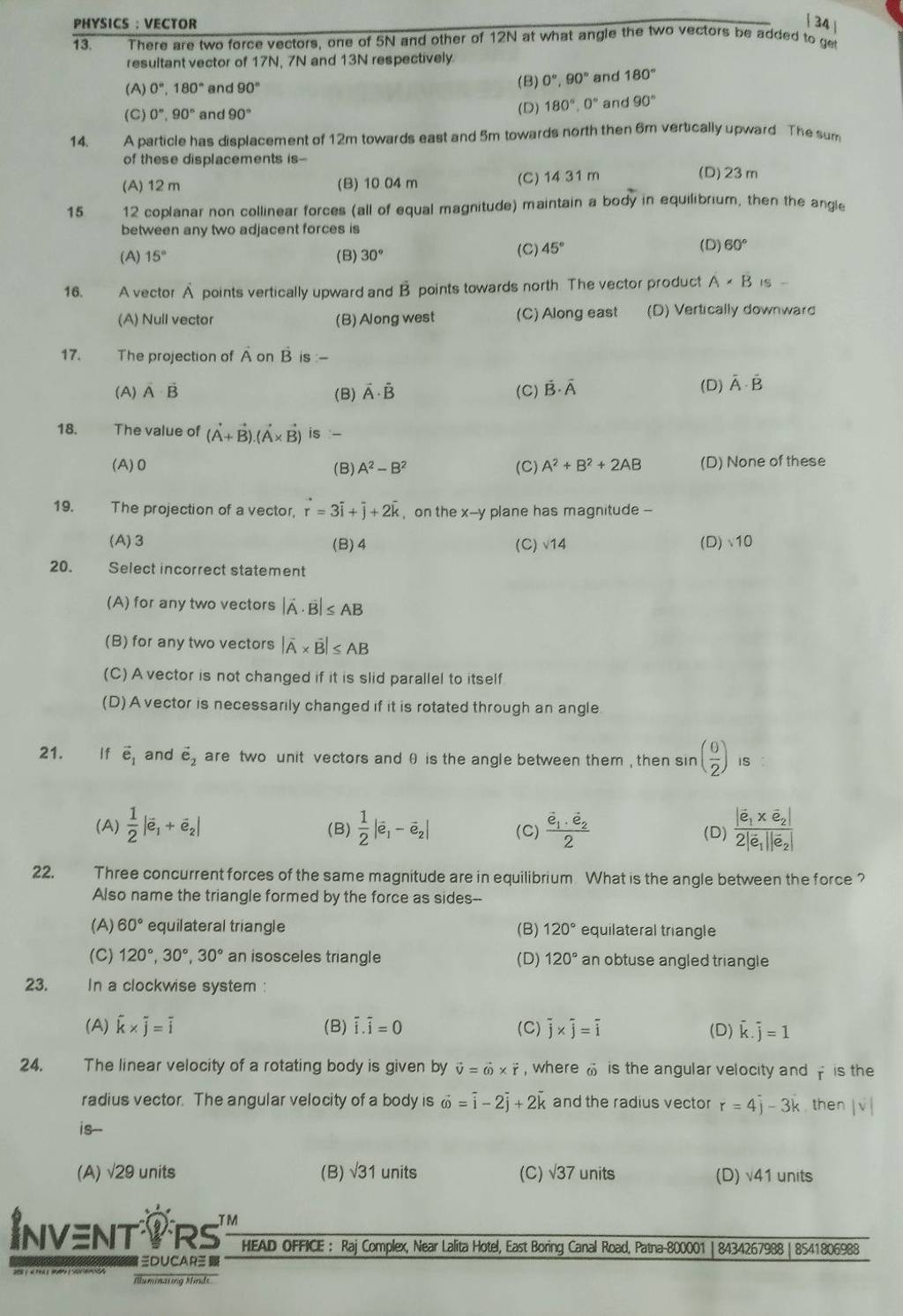 15 12 coplanar non collinear forces (all of equal magnitude) maintain a b..