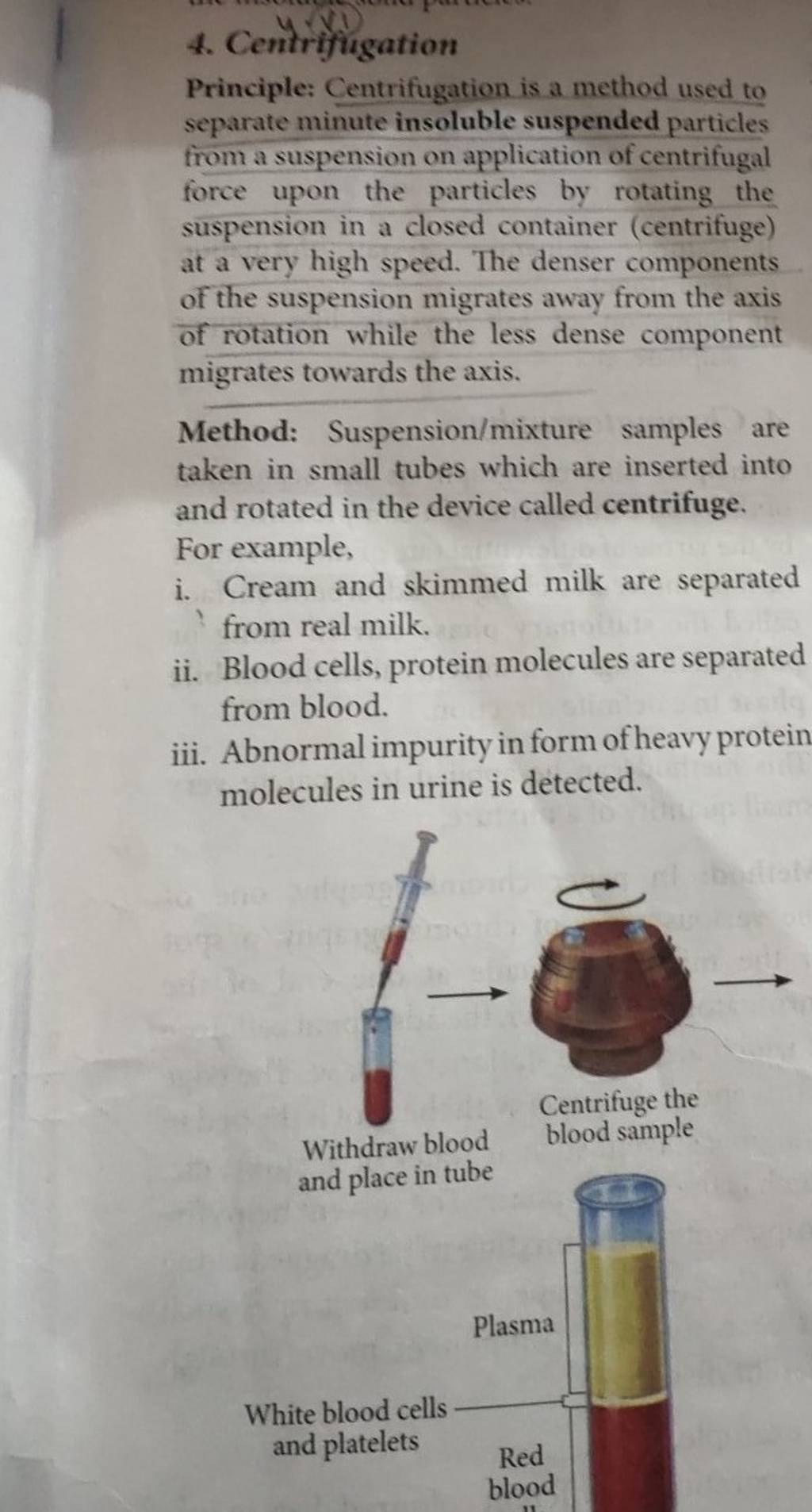 4. Centrifigation Principle Centrifugation is a method used to separate