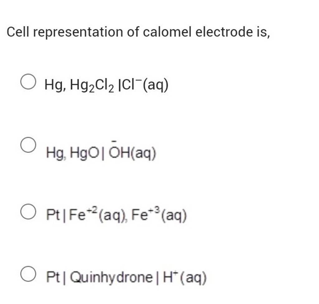 Cell representation of calomel electrode is, Filo