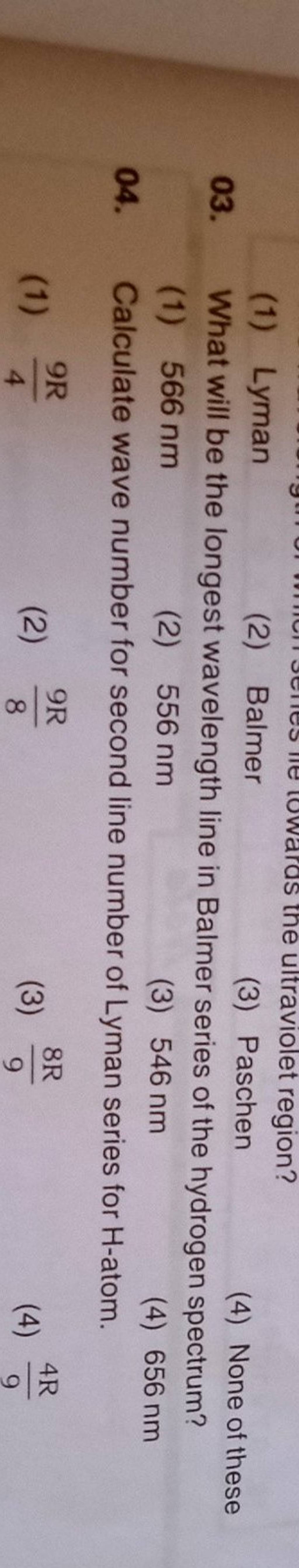 what-will-be-the-longest-wavelength-line-in-balmer-series-of-the-hydrogen