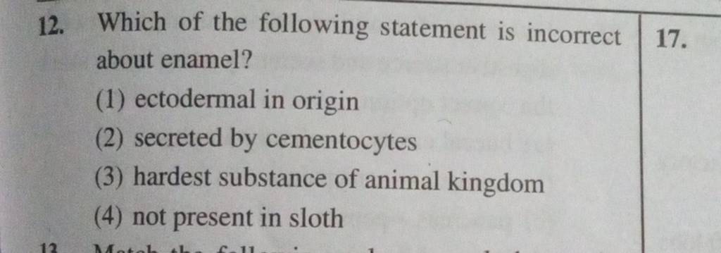 Which of the following statement is incorrect about enamel?