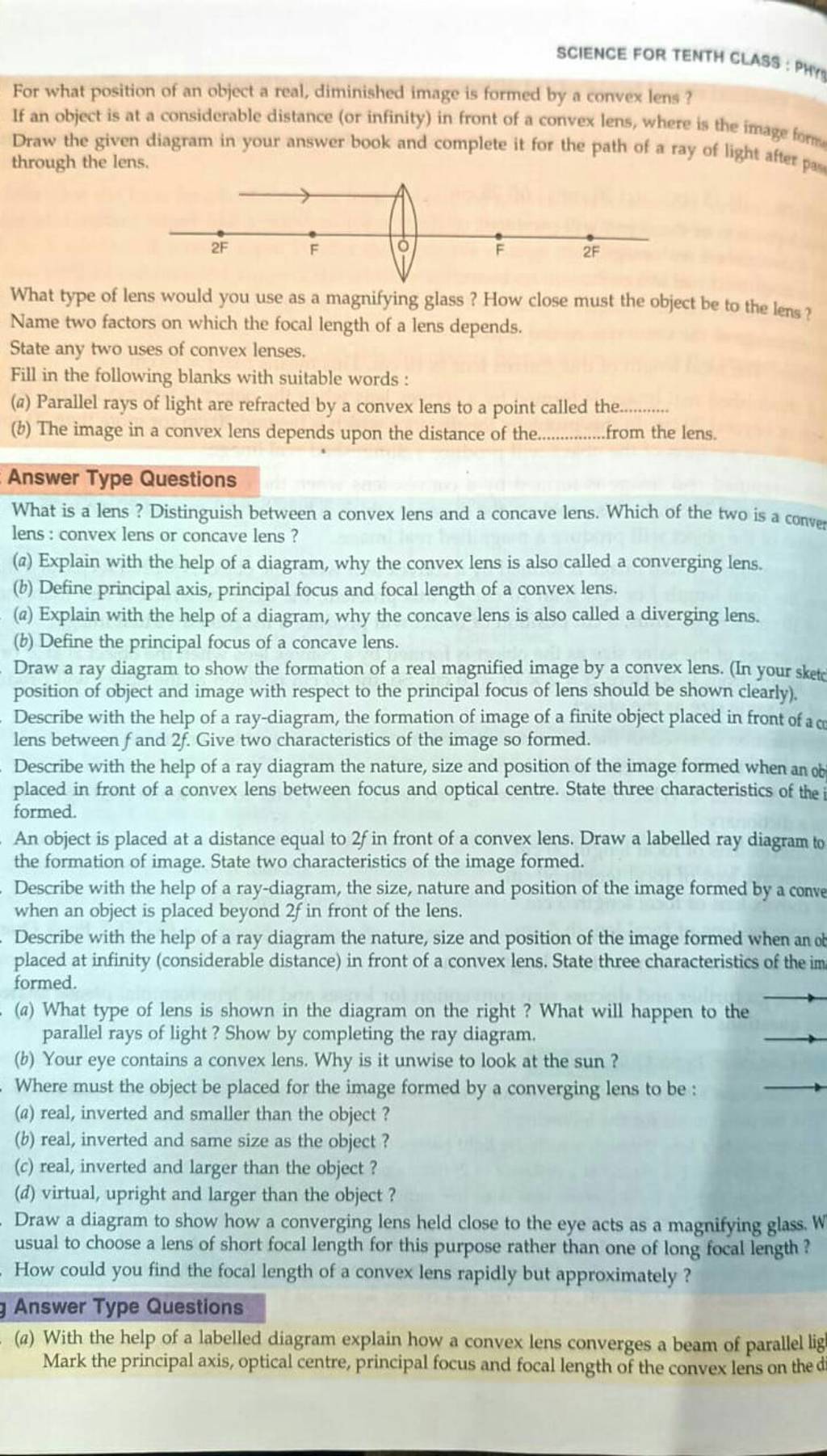 Draw a diagram to show how a converging lens held close to the eye acts a..