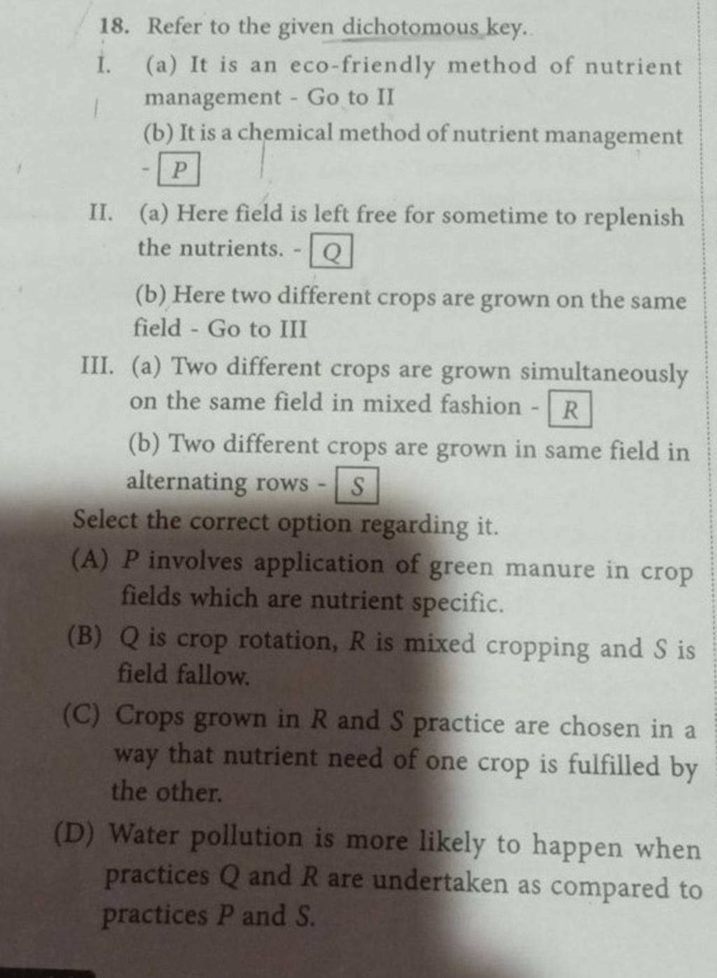 (a) Two different crops are grown simultaneously on the same field in mix..