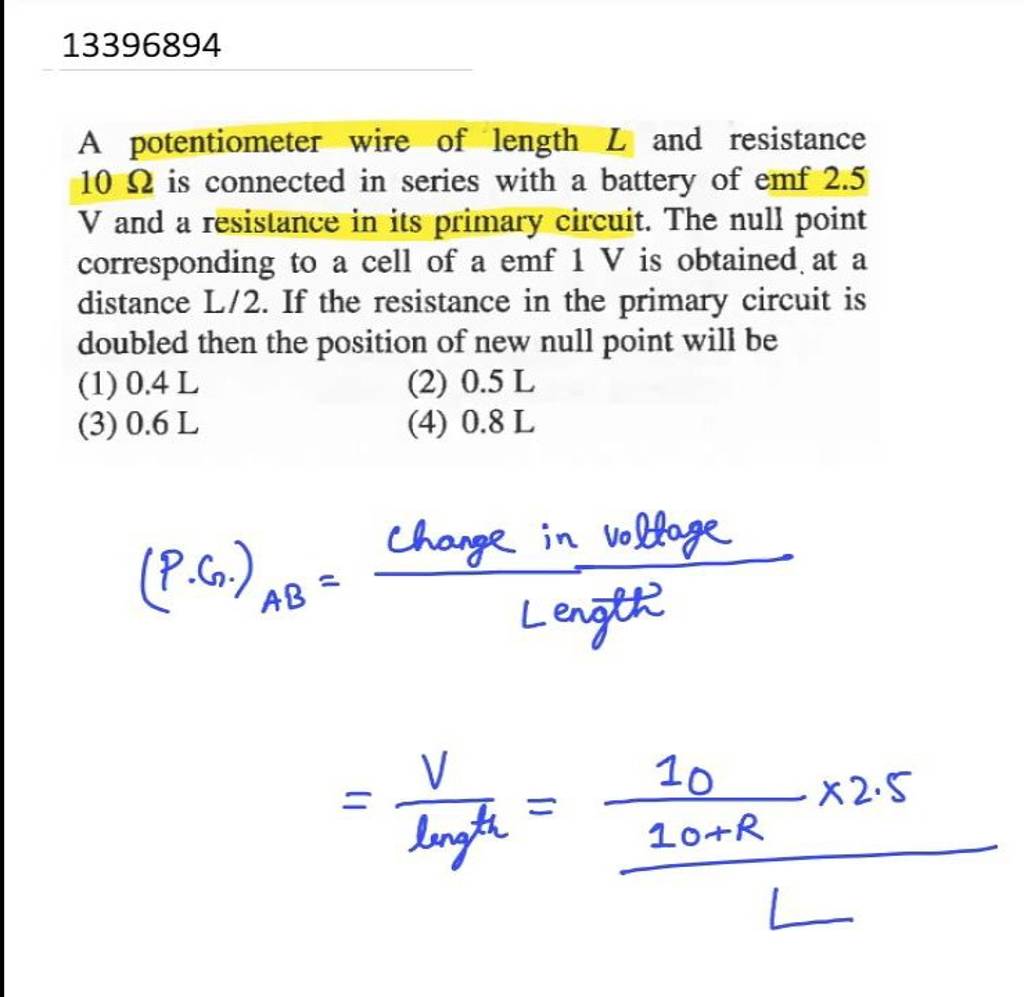 13396894 A potentiometer wire of length L and resistance 10Ω is connected..