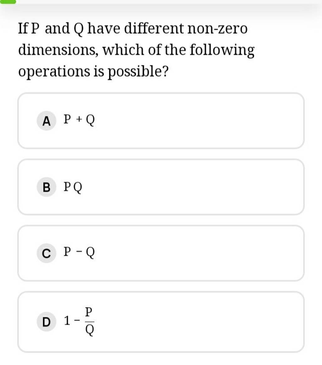 if-p-and-q-have-different-non-zero-dimensions-which-of-the-following-ope