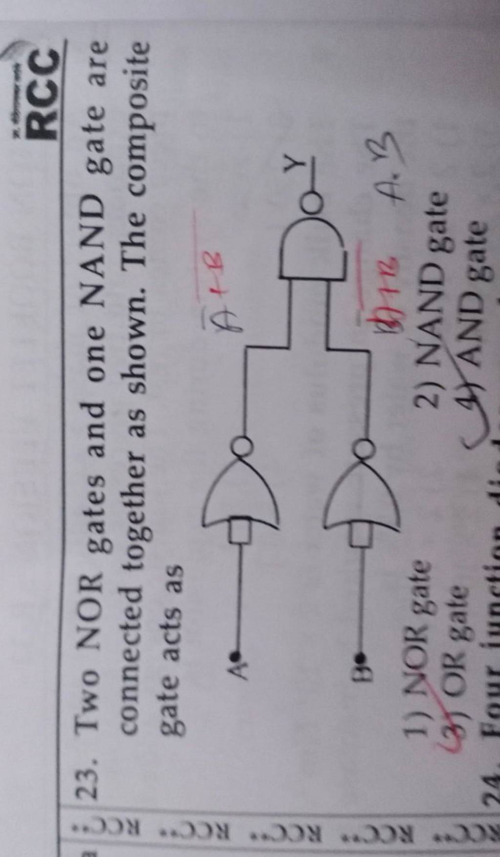 23. Two NOR gates and one NAND gate are connected together as shown. The
