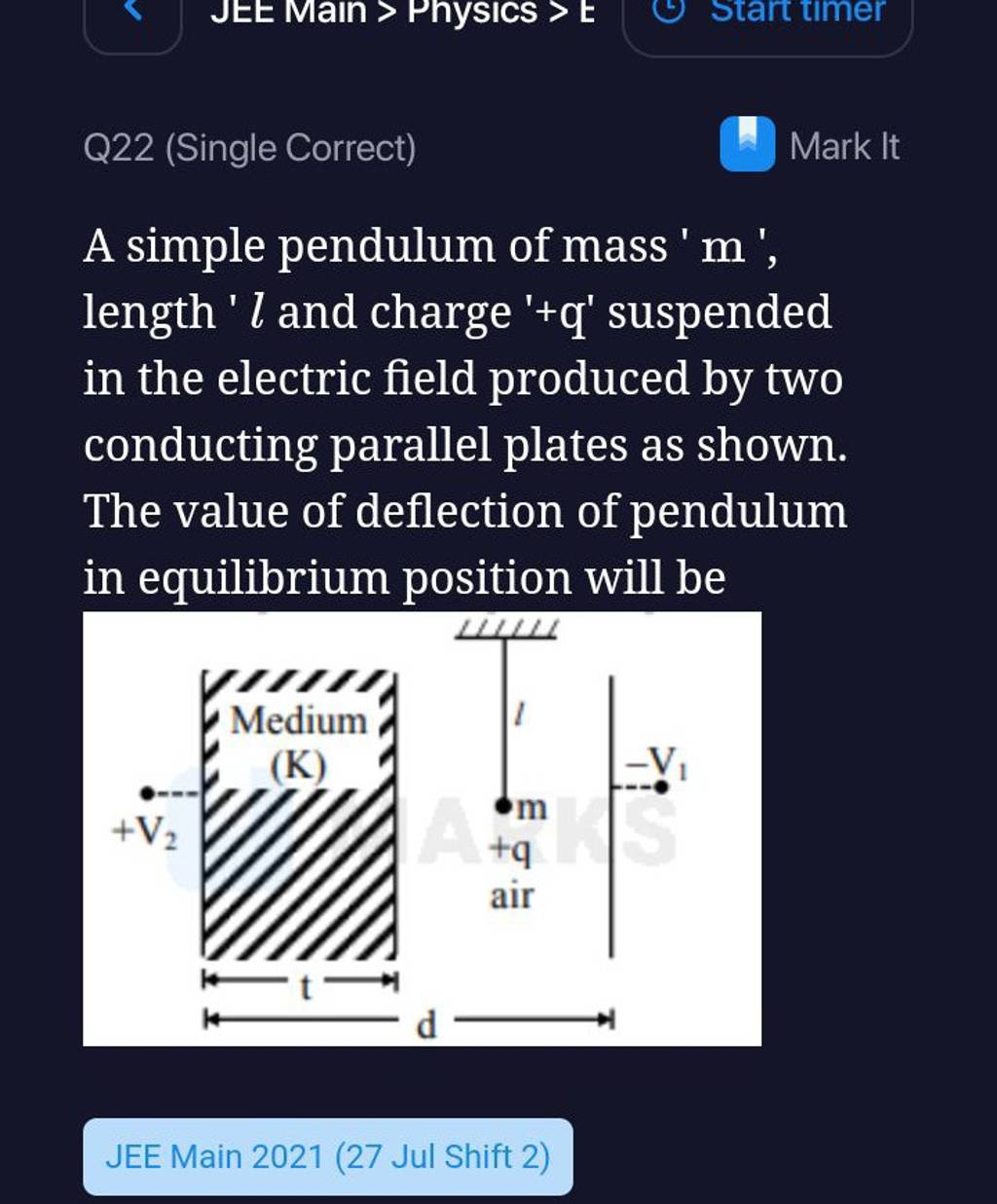 Q22 (Single Correct) Mark It A simple pendulum of mass ' m ', length ' l
