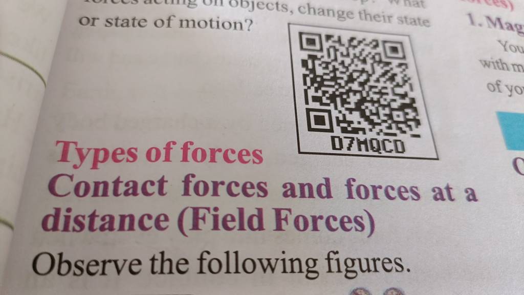 Types of forces Contact forces and forces at a distance (Field Forces) Ob..