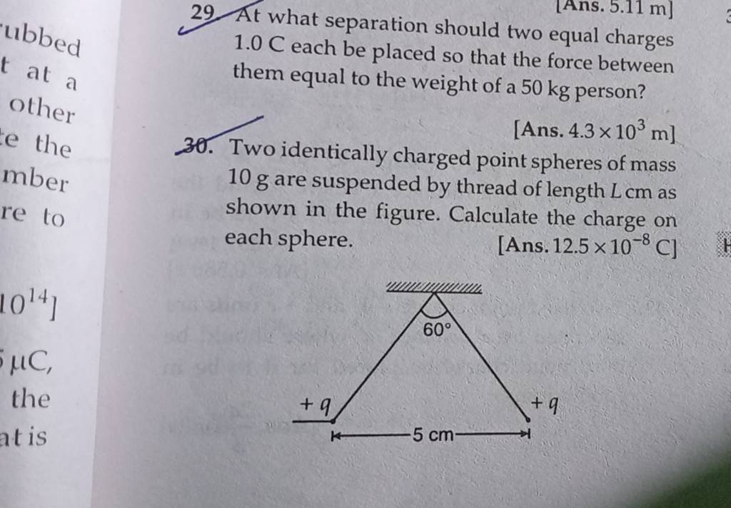 29-at-what-separation-should-two-equal-charges-1-0c-each-be-placed-so-th