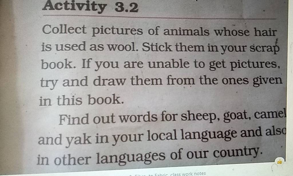 Activity 3.2 Collect pictures of animals whose hair is used as wool. Stic..