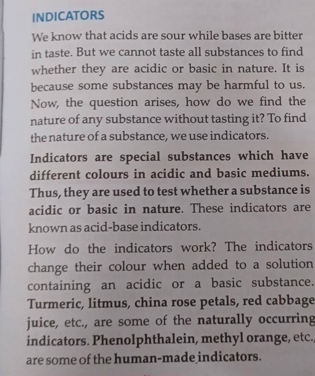 INDICATORS We Know That Acids Are Sour While Bases Are Bitter In Taste. B..