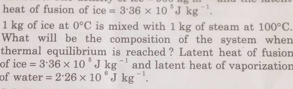 heat-of-fusion-of-ice-3-36-105-j-kg-1-1-kg-of-ice-at-0-c-is-mixed-with