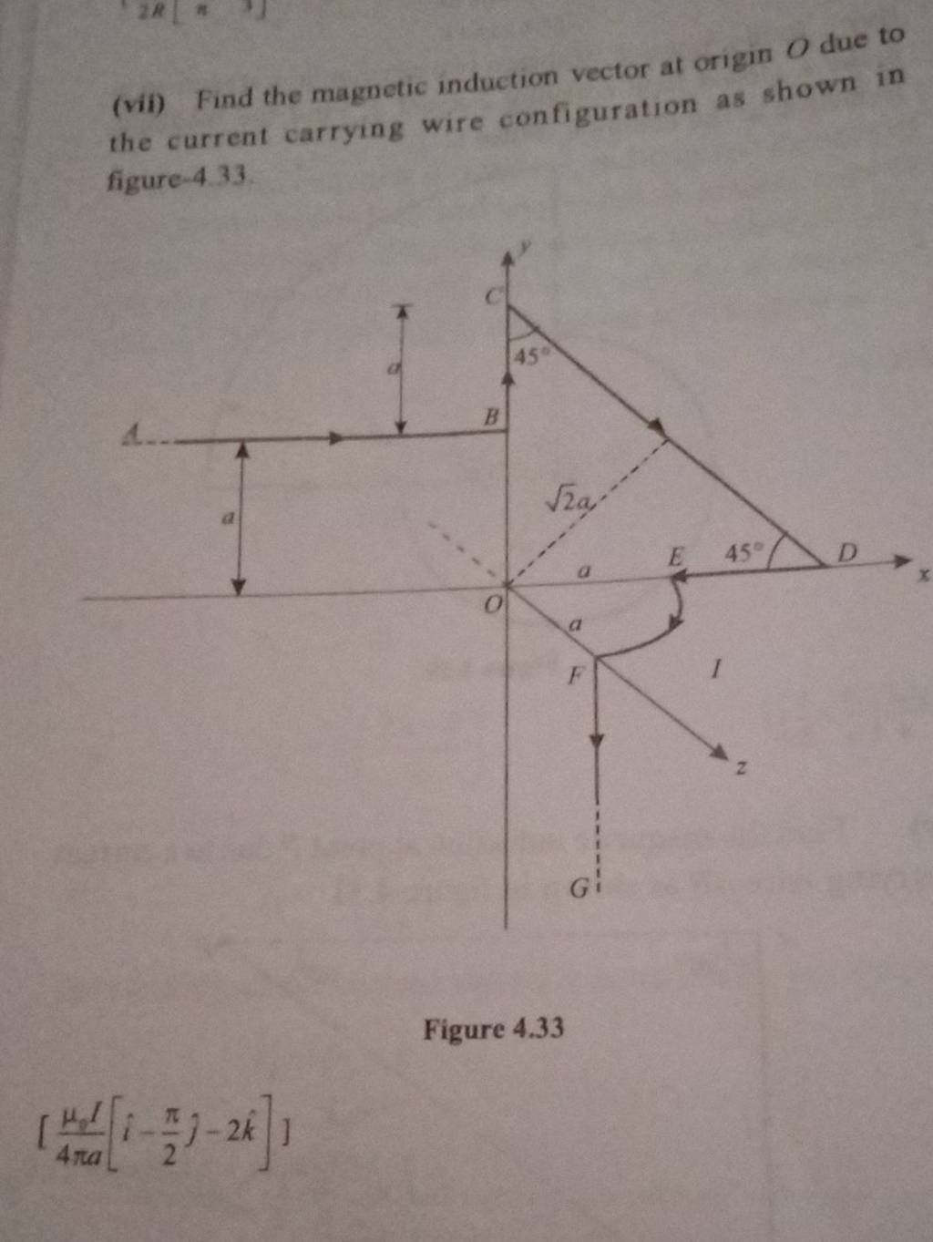 (vii) Find the induction vector at origin O due to the current c..