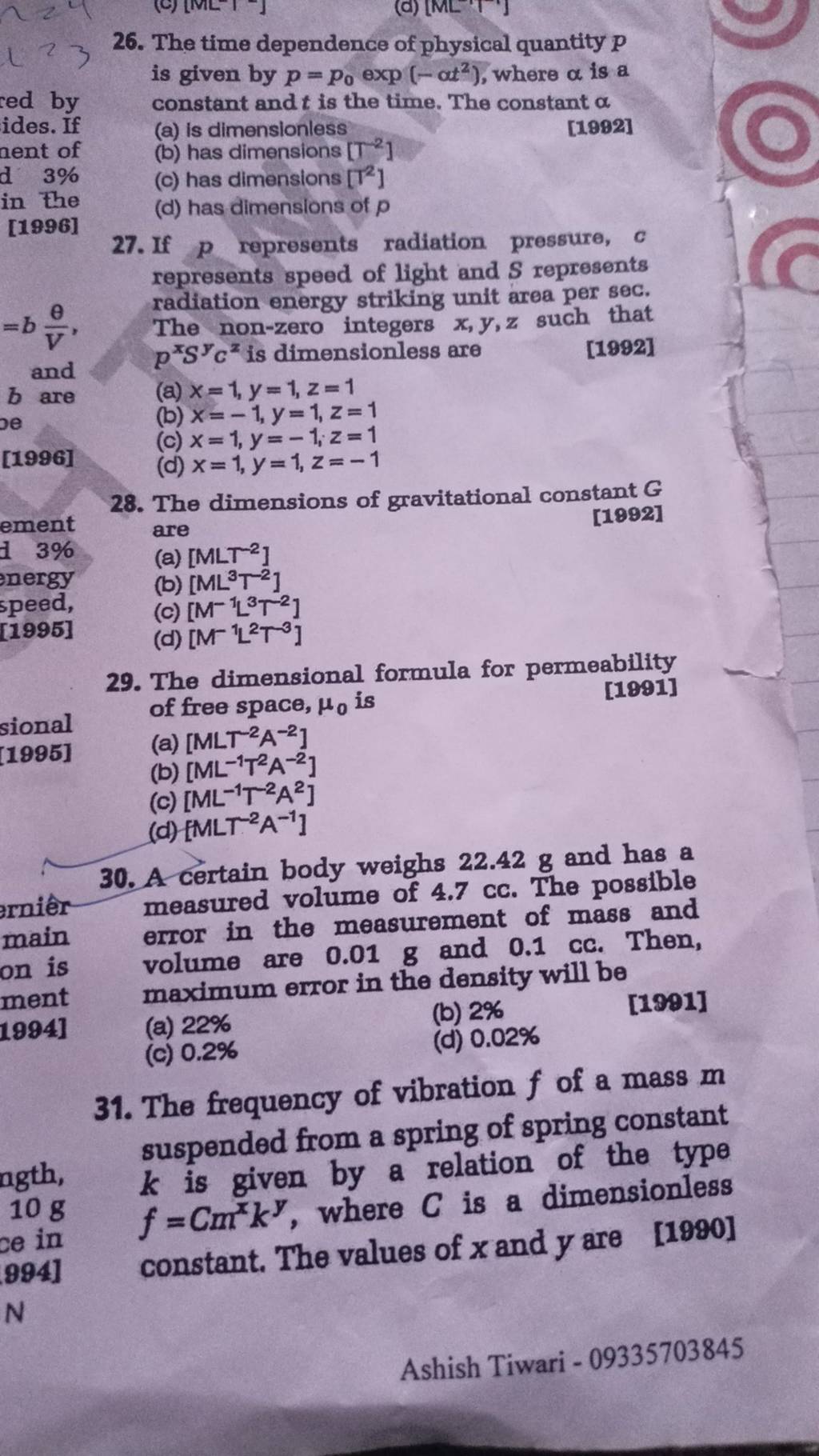 The dimensional formula for permeability of free space μ0 is 1891 The dimensional formula for permeability of free space μ0 is 1891
