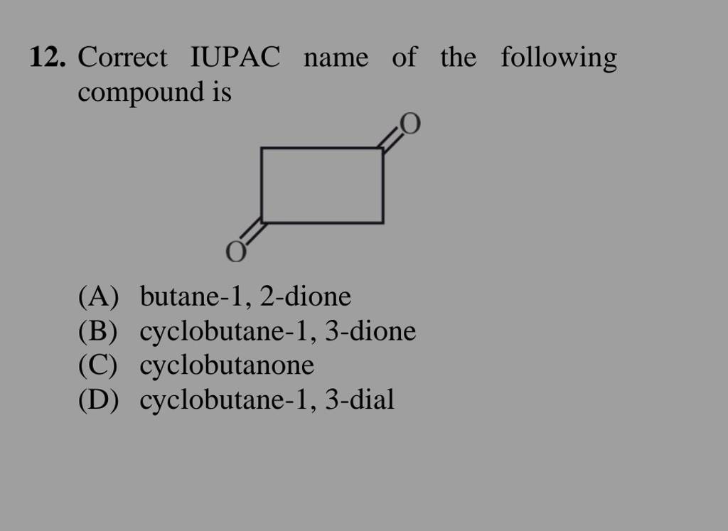 Correct IUPAC Name Of The Following Compound Is | Filo