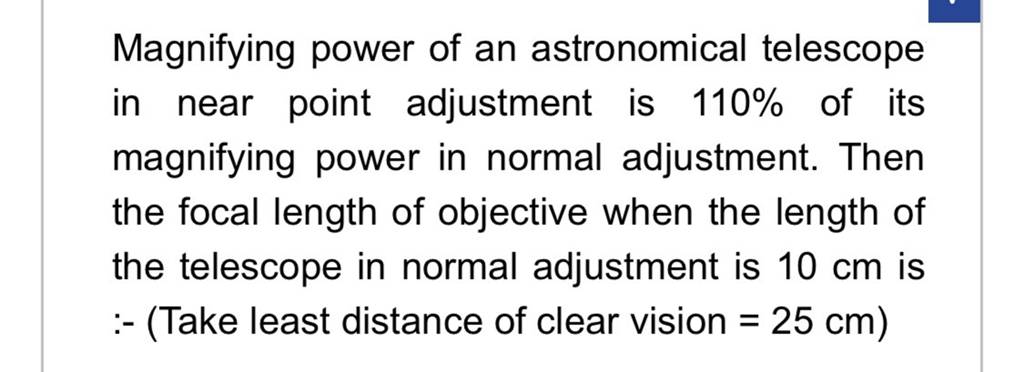 Magnifying Power Of An Astronomical Telescope In Near Point Adjustment Is magnifying-power-of-an-astronomical-telescope-in-near-point-adjustment-is