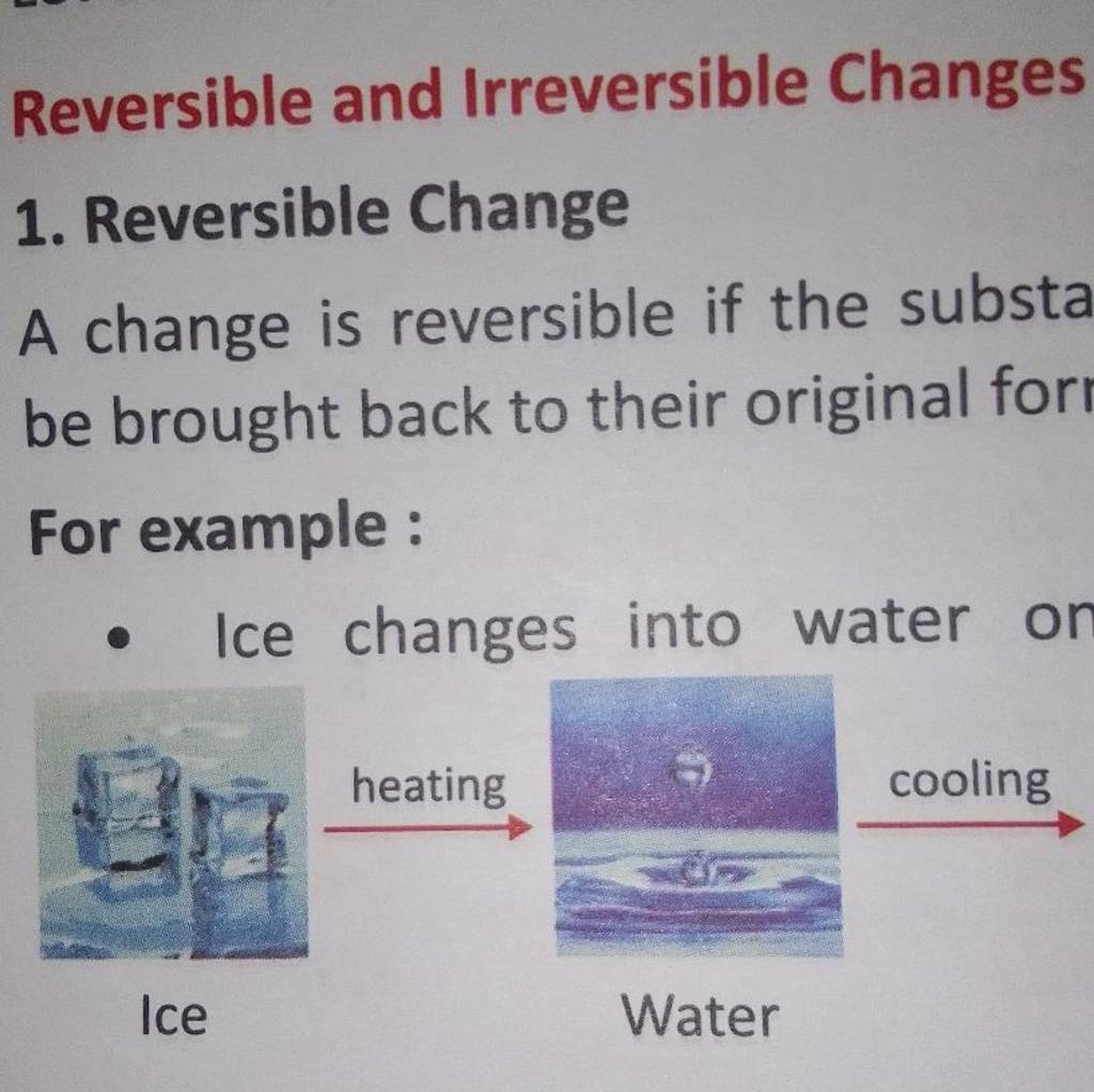 Reversible And Irreversible Changes 1 Reversible Change A Change Is Reve