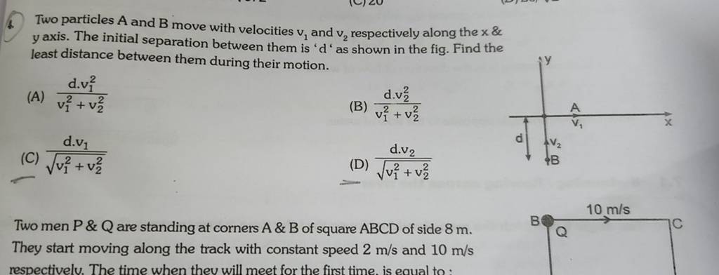 4. Two Particles A And B Move With Velocities V1 And V2 Respectively Al..