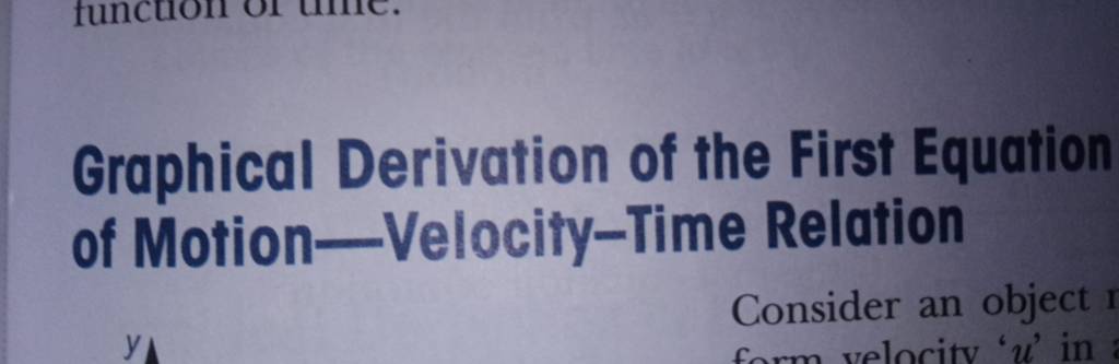 derivation of first equation of motion by graphical method