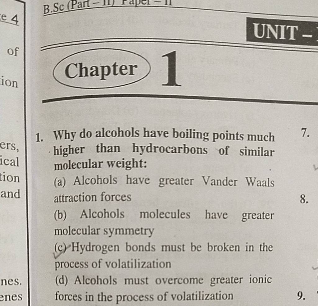 Why do alcohols have boiling points much higher than hydrocarbons of simi..