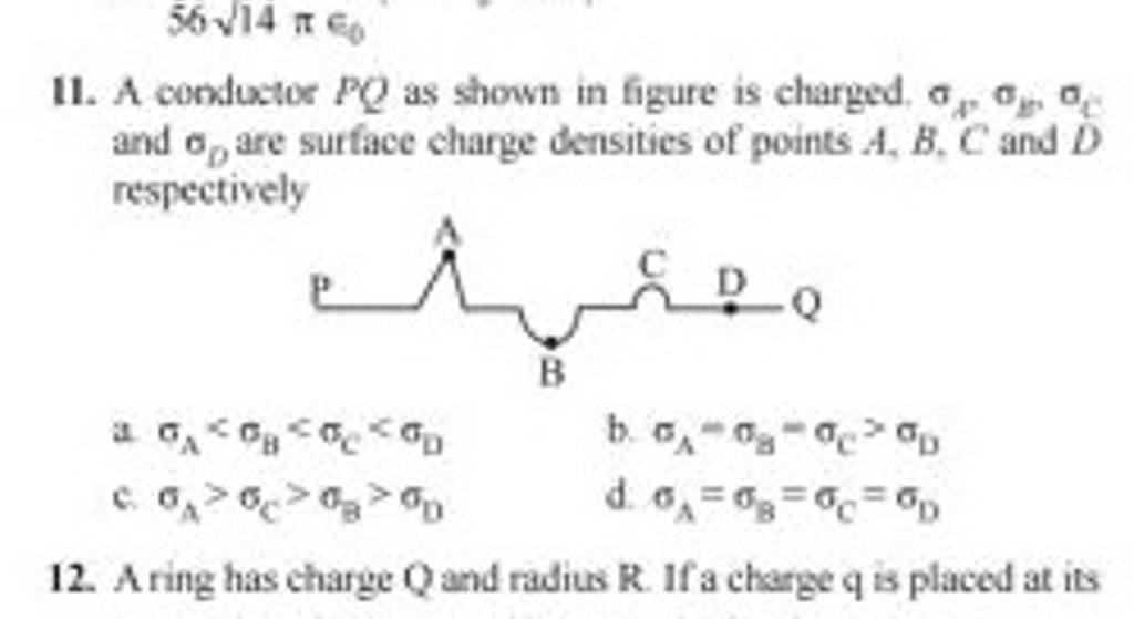 A Conductor Pq As Shown In Figure Is Charged A Jr E A