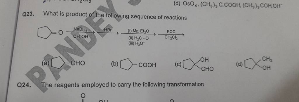 Q23. What is product of the following sequence of reactions | Filo