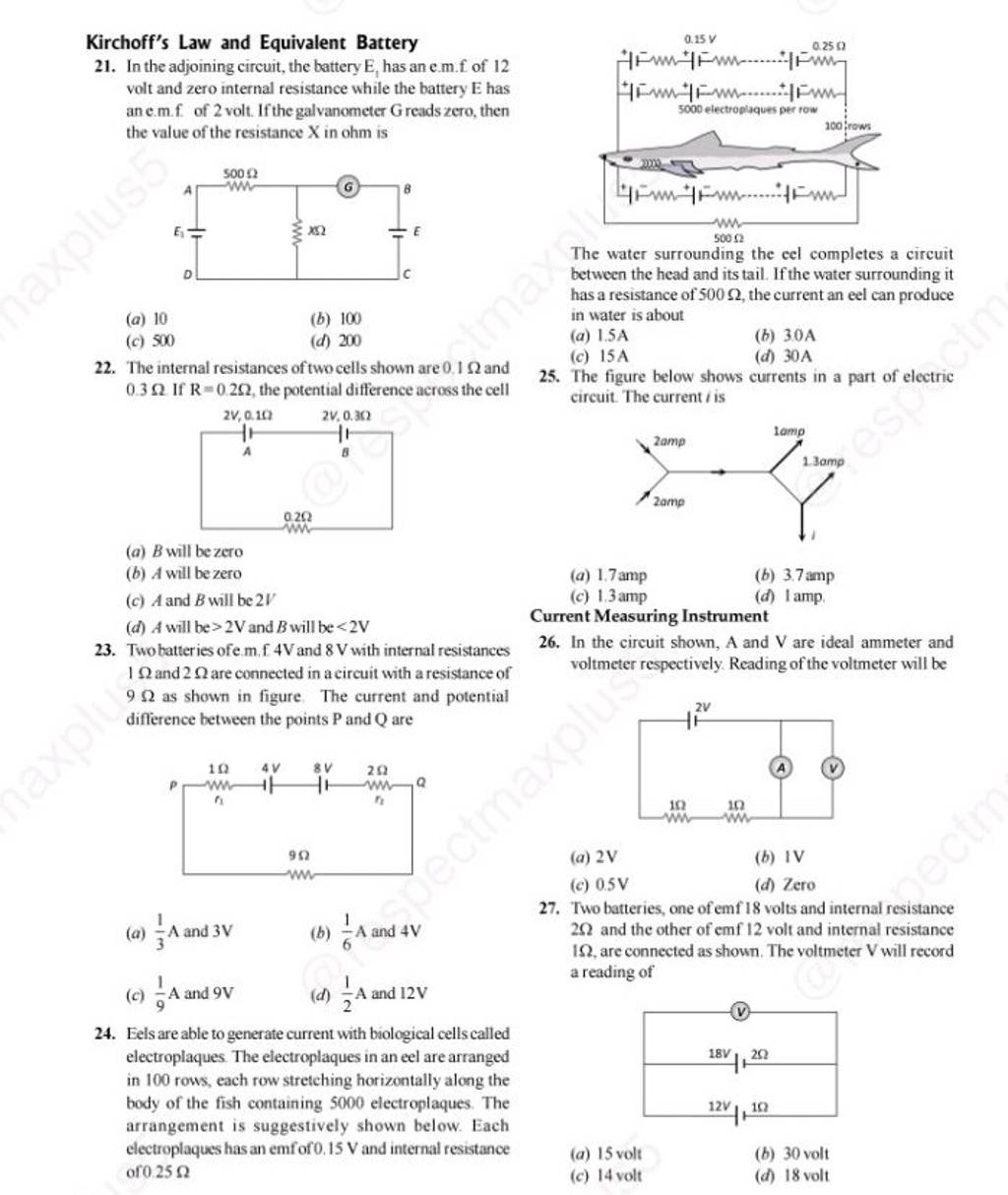 Current Measuring Instrument 26. In the circuit shown, A and V are ideal