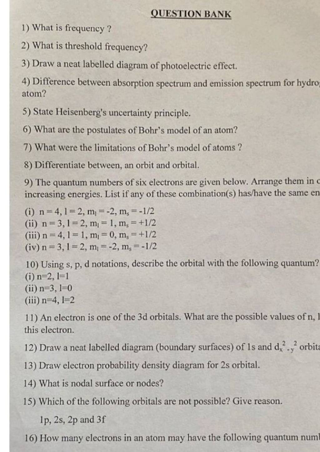 Using S P D Notations Describe The Orbital With The Following Quantum