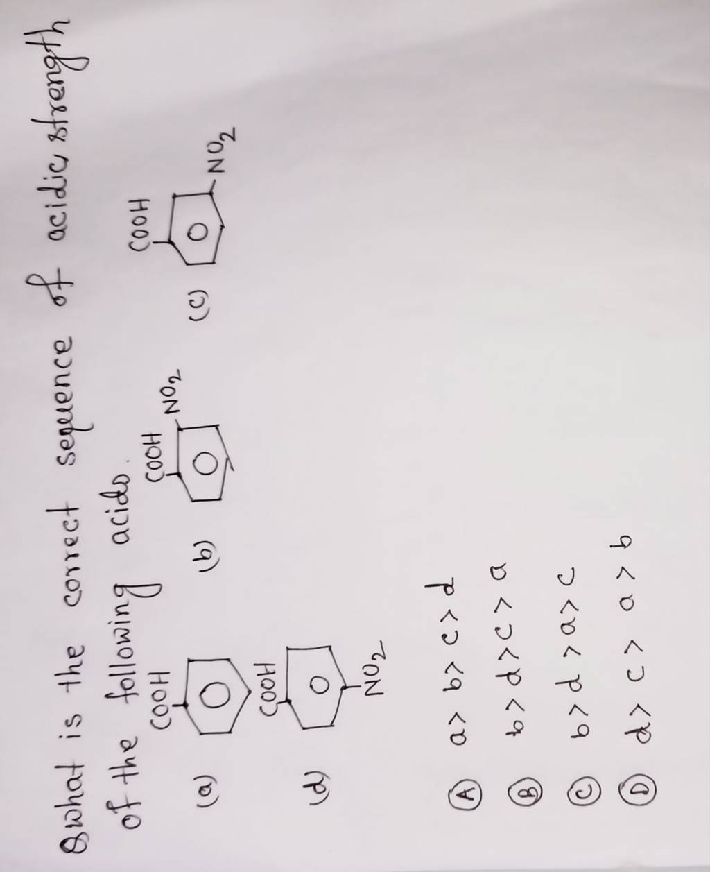 Qwhat Is The Correct Sequence Of Acidic Strength Of The Following Acido 
