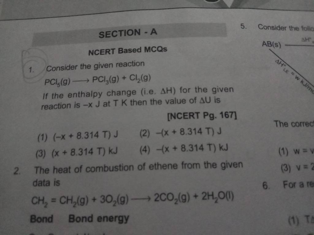 The heat of combustion of ethene from the given data is | Filo