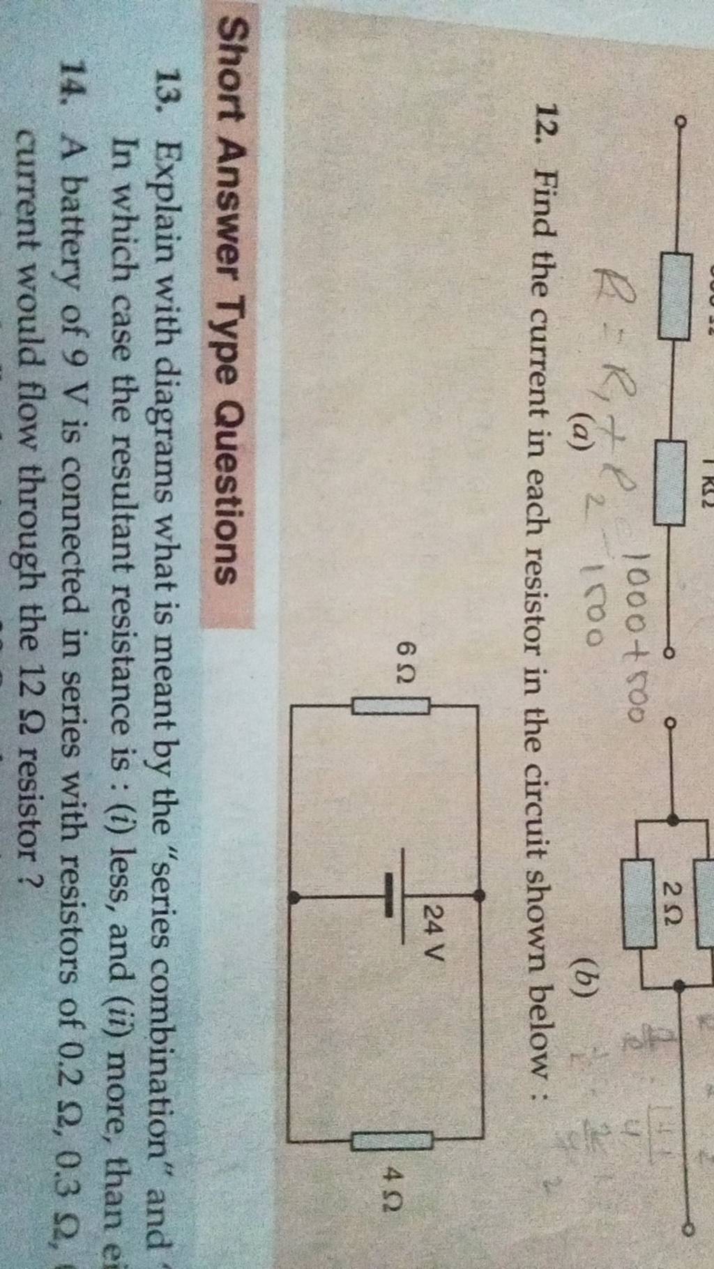 12 Find The Current In Each Resistor In The Circuit Shown Below Short 9582