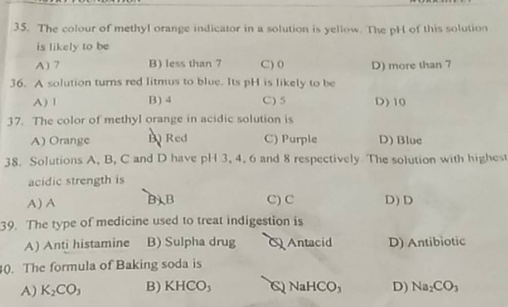 The colour of methyl orange indicator in a solution is yeliew. The pH of