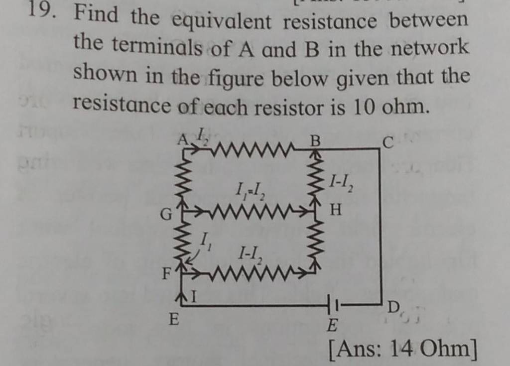 19. Find The Equivalent Resistance Between The Terminals Of A And B In Th..