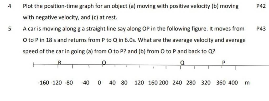 4 Plot the position-time graph for an object (a) moving with positive 